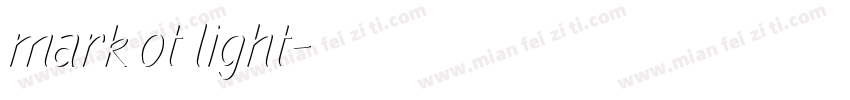 mark ot light字体转换